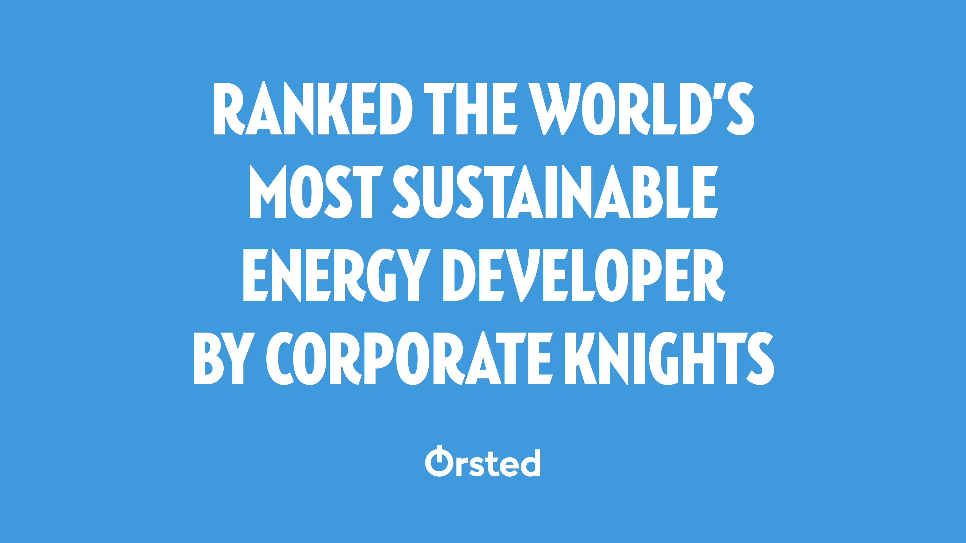 Ørsted ranked the world’s most sustainable energy developer